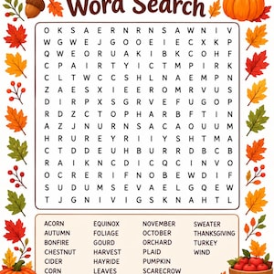 May include: A Fall & Autumn Word Search puzzle sheet featuring a grid of letters surrounded by a border of colorful autumn leaves, acorns, and pumpkins. Below the grid is a list of words to find, including Acorn, Autumn, Bonfire, and Thanksgiving.