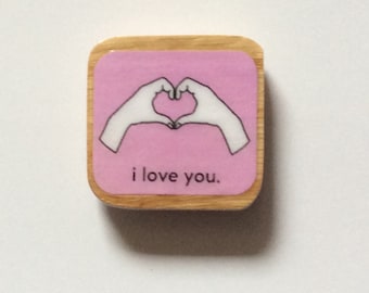 I love you magnet