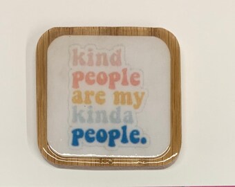 Kind People magnet