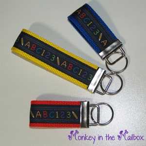 Teacher abc Key Fob, Key Chain, Key Ring, Key Holder, Wristlet Key Fob, Wristlet Keychain, Fabric Key fobs READY TO SHIP