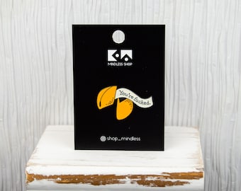 Pin de galleta de la fortuna - Pin de cita divertida - Regalo de amigo