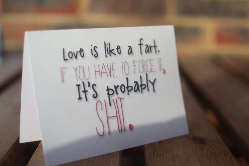 Love is like a fart card image 1