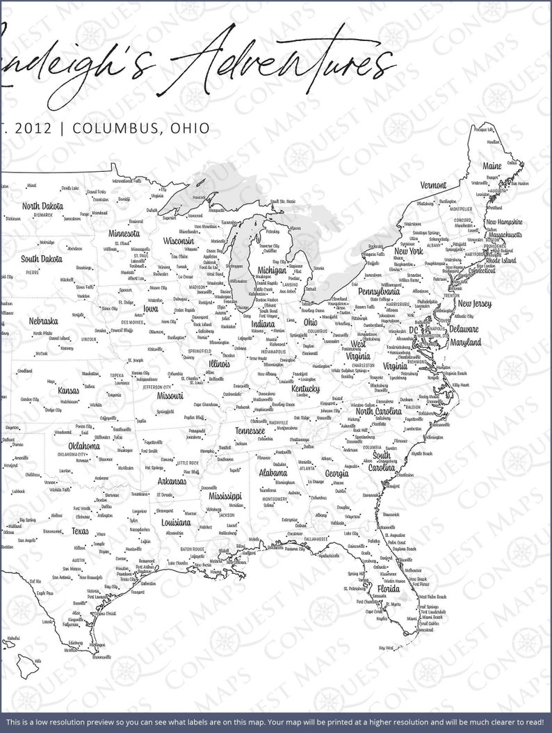 May include: A black and white map of the United States with state names and major cities labeled. The map is titled "Conquest Maps - Leigh's Adventures - 2012 | Columbus, Ohio".