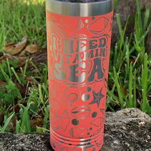 I Need Vitamin Sea tumbler