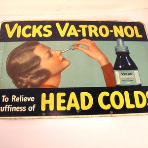Lithographed Tin Sign advertising Vicks Va-Tro-Nol