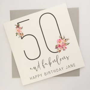 50th Birthday Card for Women, 50 and Fabulous Card, Happy 50th Birthday Female, 50th Birthday Card for Her, Personalised Birthday Card