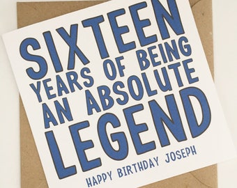 Personalised Funny 16th Birthday Card for Boys, 16 Year Old Card For Son, Grandson, Nephew, Brother, 16 Years of Being an Absolute Legend