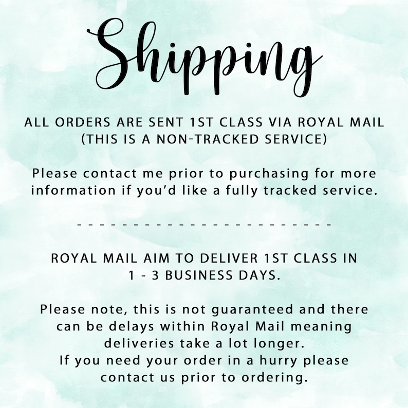 May include: A white background with the word "Shipping" in elegant black script. Additional text details the shipping process, including Royal Mail delivery times and the option for tracked services. The background has a soft, watercolor-like effect.