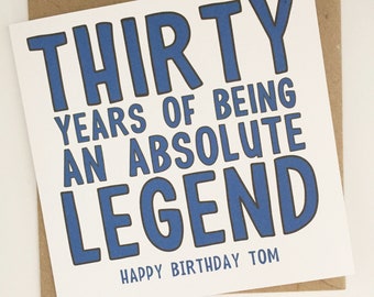 Funny 30th Birthday Card for Him, Personalised Birthday Card for Brother, Son, Husband, Boyfriend, Thirty Today Birthday