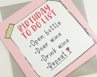 Funny Birthday Card for Her, Wine Drinker, Birthday Card for Mum, Best Friend, Sister, Wine Lover Birthday Card, Humorous Birthday Card