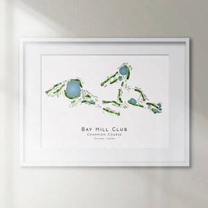 Bay Hill Club Champion Course Orlando Florida Minimalist Golf Course Map Golfing Decor Gift Wall Art Print Golf Art UNFRAMED