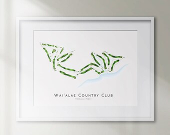 Wai'alae Country Club Champion Course Honolulu Hawaii Minimalist Golf Course Map Golfing Decor Gift Wall Art Print Golf Art UNFRAMED