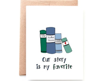 Anniversary Card Husband, Wife Anniversary Card or Girlfriend - I Love You - Our Story by Yellow Daisy Paper Co - Gender Neutral