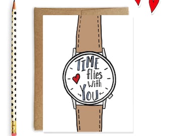 Valentine's Day Card, Time Flies With You, Anniversary Card Husband, I Love You Wife Card, Boyfriend Card - Gender Neutral