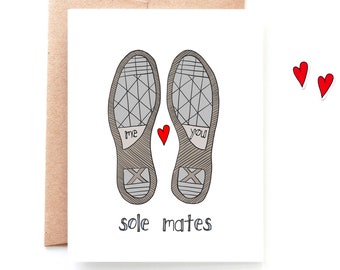 Funny Anniversary Card for Him, Boyfriend Anniversary, Wife Anniversary,  - I Love You Card - Punny - Valentine Sole Mates