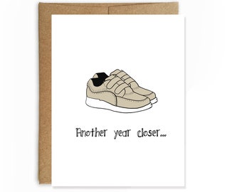 Funny Birthday Card - Dad Birthday Card - Husband Birthday Card - Boyfriend Birthday - Laceless Shoes Card - Getting Old - 40th Birthday