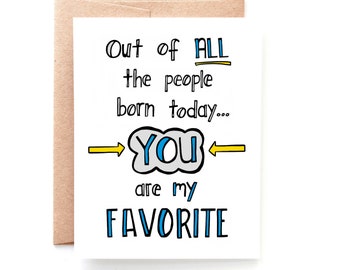 Birthday Card Friend - Birthday Card Husband - Birthday Card Wife - Gender Neutral Funny Birthday Card- Born Today- HB2018030112SF