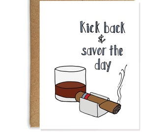 Father's Day Card, Retirement Card, Cigar Whiskey Card for Husband - Card for Dad - Birthday Card - Savor the Day by Yellow Daisy Paper Co