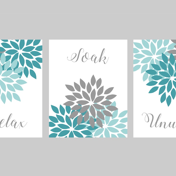 Bathroom Wall Art Prints Turquoise Gray Teal Aqua Relax Soak Unwind Flowers Leaves Neutral Bathroom Decor INSTANT DOWNLOAD 8"x10" set of 3