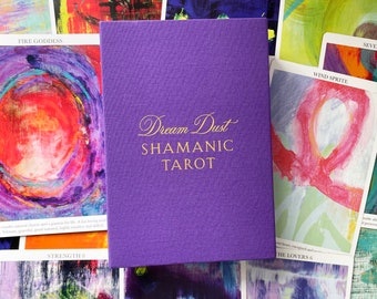 Dream Dust Shamanic Tarot 2nd Edition