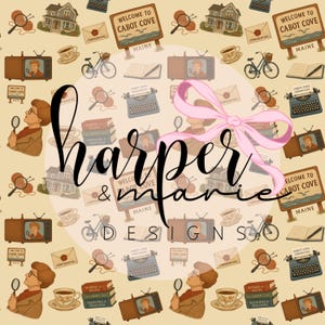 May include: A repeating pattern featuring vintage detective-themed illustrations. Elements include a sign that reads "Welcome to Cabot Cove, Maine," magnifying glasses, books, typewriters, and a pink ribbon. The text "Harper & Marie Designs" is also present.