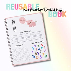 May include: A spiral-bound, pink reusable number tracing book. The cover features the text "REUSABLE number tracing BOOK". Inside, there are tracing exercises for the number one, a pig illustration, and colorful number recognition activities.