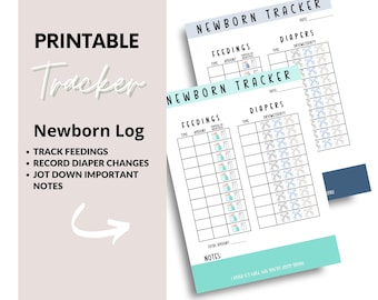 May include: Printable newborn tracker log with sections for feedings and diaper changes. The log includes space to jot down important notes. The text "Newborn Tracker" is at the top of the page. The log is designed to help parents track their newborn's daily activities.