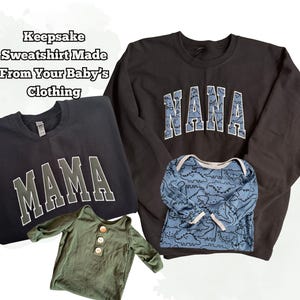 MAMA Keepsake Sweatshirt with Baby Clothes Custom Made. Embroidered Gift Idea for Mom, Mother&#39;s Day. Special Gift. Other Names Available.