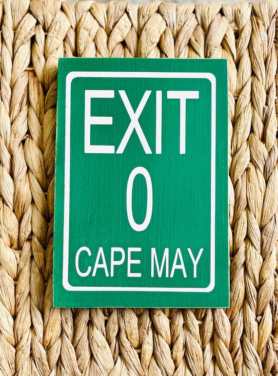 Cape May New Jersey Parkway Exit Sign: Exit 0, Garden State Parkway Sign, On The Way To Cape May, Jersey Shore Vacation Town Souvenir