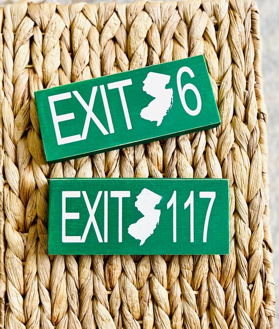 New Jersey Parkway Exit Sign, Customize Your Exit, Exit 98, Exit 0, Exit 109, Exit 114 Etc.!