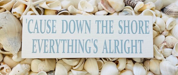 Cause Down The Shore Everything's Alright, Custom Wood Beach Sign, Bruce Springsteen Gifts, New Jersey Sign, Coastal, Taylor Ham, NJ Beach
