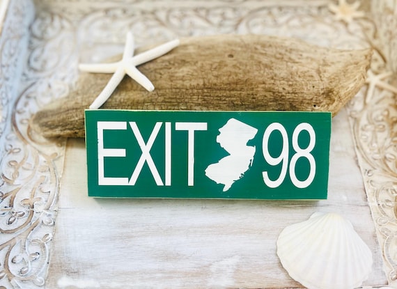 Custom New Jersey Parkway Exit Sign: Garden State, What Exit?, Exit 98, Exit 114, Exit 0, Etc. Shore Town Sign