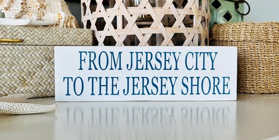 From Jersey City To The Jersey Shore, Wood Beach Sign, New Jersey Art, Cause Down The Shore Everything's Alright, NJ Gift Idea, Cape May