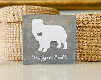 Australian Shepherd Wiggle Butt Wood Sign, Aussie Dog Love, Custom Dog Sign, Australian Shepherd Art, Dog, Gift For Dog Lover