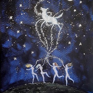May include: A watercolour painting of four women dancing in a circle around a white deer, with a full moon and stars in the background. The painting is signed "Angie Hytus 25."