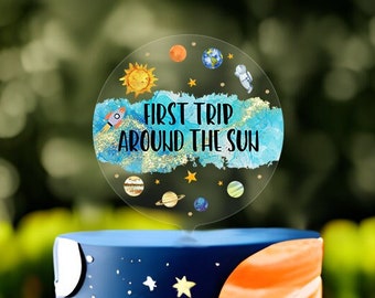 First trip around the sun cake topper, Space birthday party, 1st birthday cake topper, One cake topper, Printed cake topper, First birthday