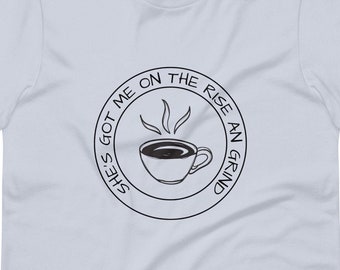 Funny coffee shirt gift for dad, coffee dad tee, rise an grind, coffee lover gift, gift for dad, husband gift, boyfriend gift, funny tee