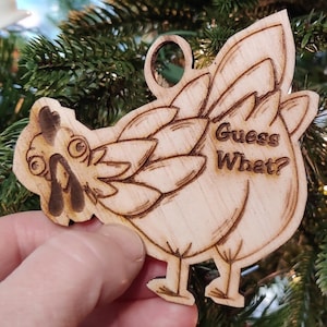 Christmas ornament, guess what chicken butt, Engraved Wood Chicken Ornament