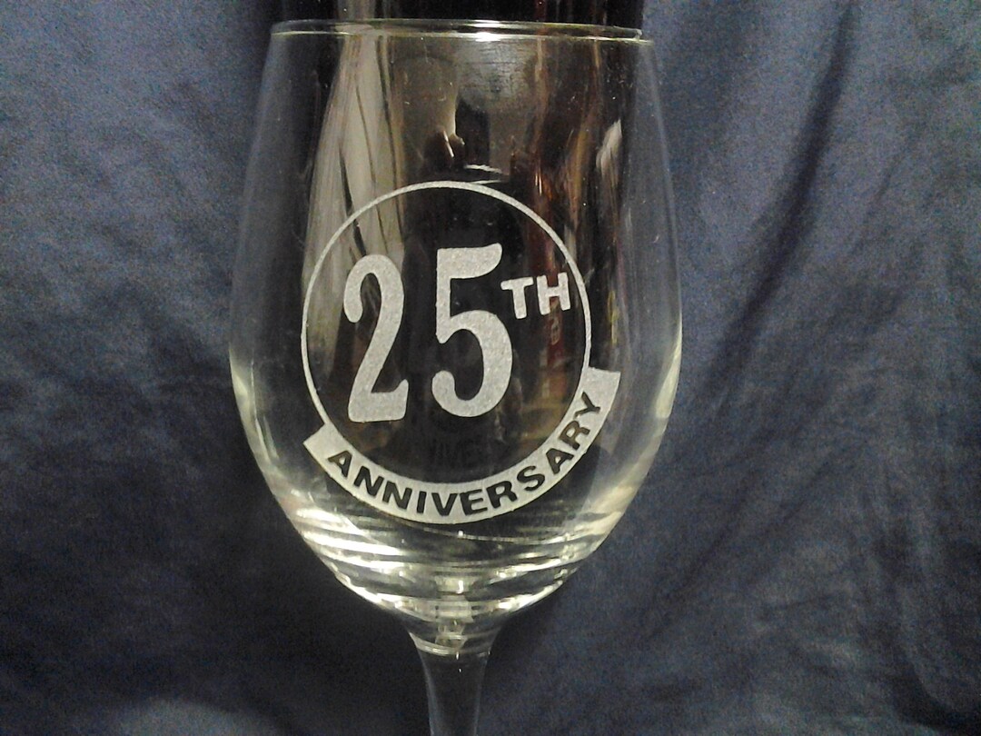 Personalized Anniversary Wine Glass, 25th Anniversary Glass, Engraved ...