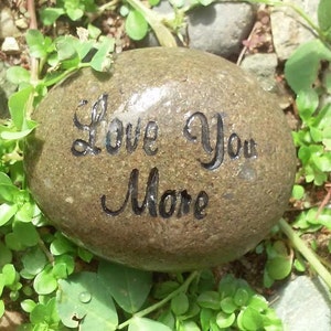 I love you more,love you more engraved stone,Message stones,Garden Stones,Custom engraving rocks stones,Christmas gifts