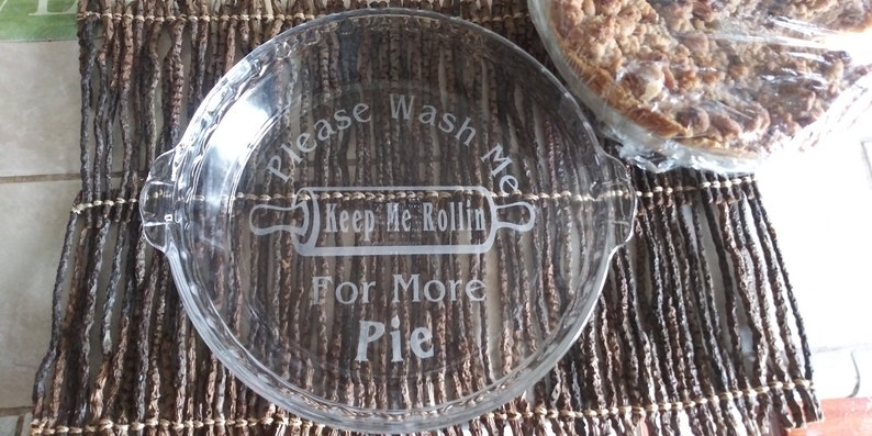 Personalized Pie Dish,mom gifts,personalized bakeware,Holiday gifts,Etched pie dish,Christmas gifts,Party gifts,etched cookware,etched gifts image 5