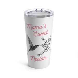 Mothers day gift, Custom Tumbler, hummingbird Gifts, hummingbird tumbler, mama&#39;s drink cup, gift for mom, Bird Lover Gifts, Gifts for Women