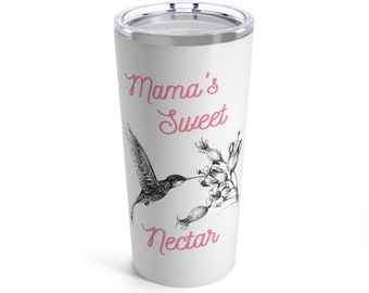 Mothers day gift, Custom Tumbler, hummingbird Gifts, hummingbird tumbler, mama's drink cup, gift for mom, Bird Lover Gifts, Gifts for Women