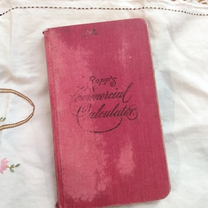 Ropp&#39;s Commercial Calculator 1920 Book - antique collectable