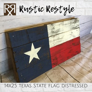 May include: Distressed wood Texas state flag with a white star on a blue background, a white stripe, and a red stripe. The flag is 14 inches by 25 inches.