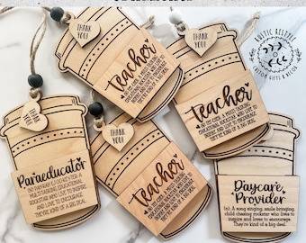 Wooden Coffee Cup Ornament: Gift Card Holder for Teachers, Mom, Boss, Paraeducator, nurse, secretary, daycare