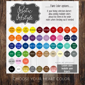 May include: A chart of paint color options for a rustic-style project. The chart includes a variety of colors, including golden yellow, light yellow, purple, red, orange, blue, green, brown, and grey. The chart also includes a section for custom colors, which are available upon request.