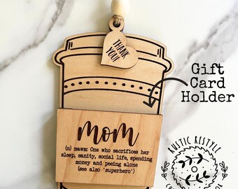 Coffee Cup Ornament for Mom - Wooden Gift Card Holder
