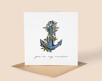 Handmade Mother's Day, Anniversary Card // you're my anchor, for him, for her, hand illustrated, love card