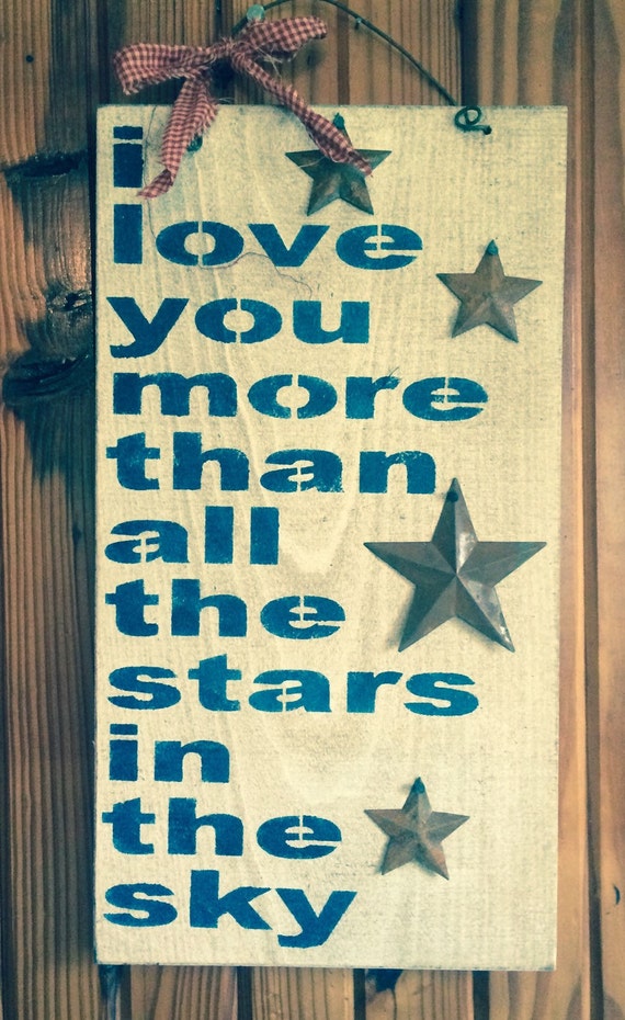 I Love You More Than All The Stars In The Sky Etsy I Love You More Than All The Stars In The Sky Etsy
